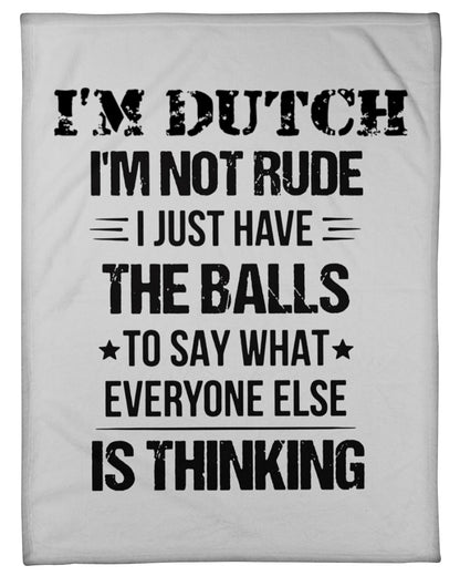 I'M NOT RUDE I'M DUTCH - Small Fleece Blanket - 30" x 40" - Ash - Front