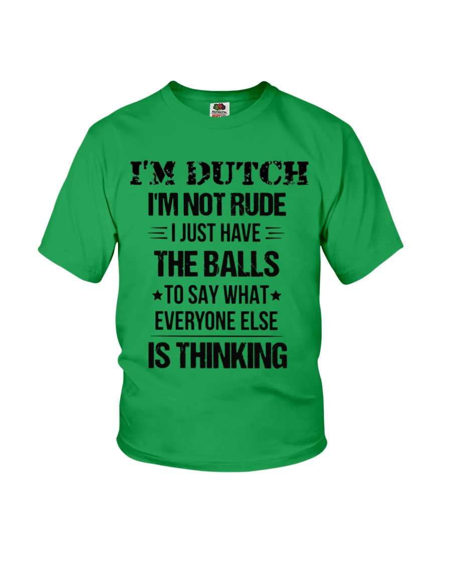 I'M NOT RUDE I'M DUTCH - Youth T-Shirt - Kelly - Front