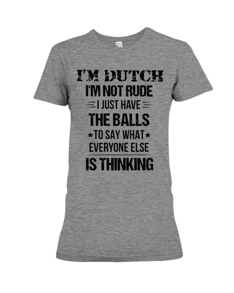 I'M NOT RUDE I'M DUTCH - Premium Fit Ladies Tee - Heather - Front