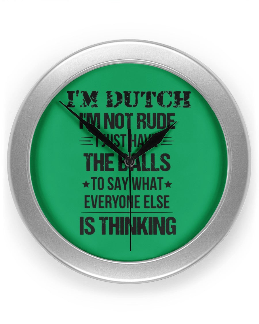 I'M NOT RUDE I'M DUTCH - Wall Clock - Kelly - Front