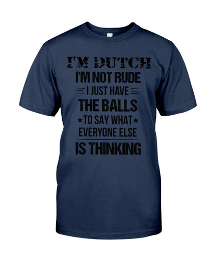 I'M NOT RUDE I'M DUTCH - Classic T-Shirt - J Navy - Front