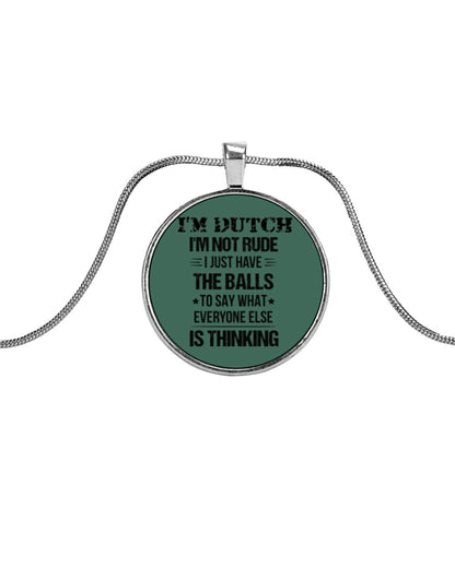 I'M NOT RUDE I'M DUTCH - Metallic Circle Necklace - Forest Green - Front